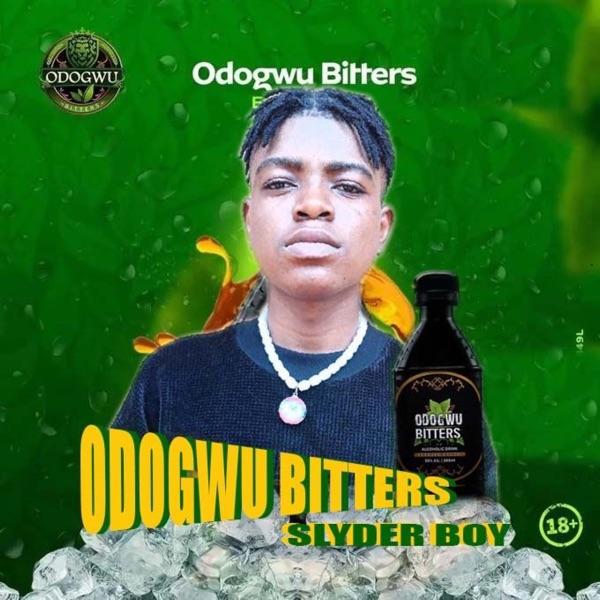 Slyder Boy - Odogwu Bitters